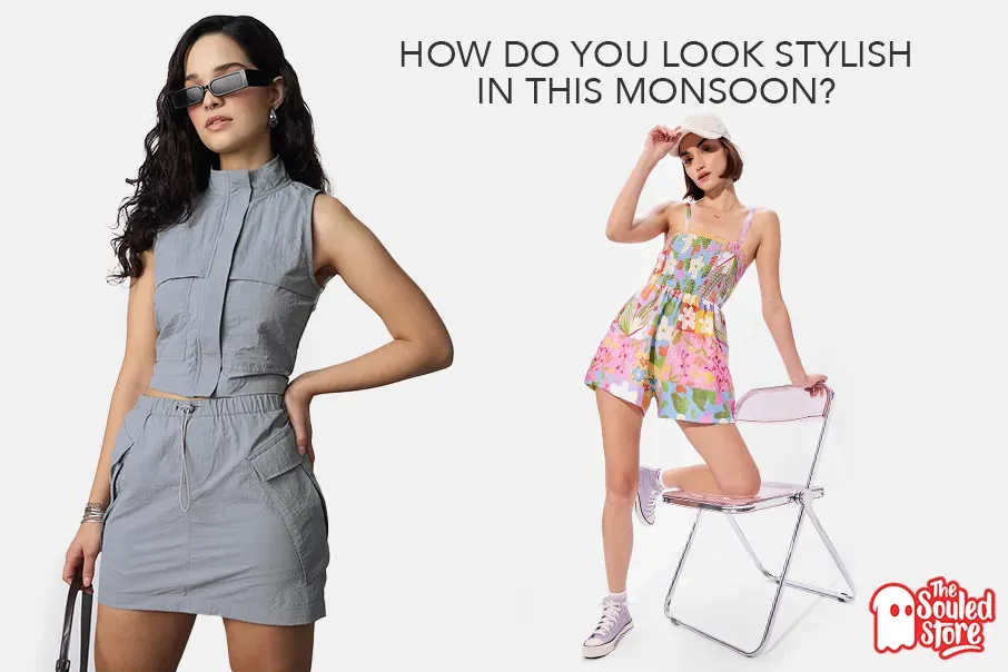 How Do You Look Stylish in This Monsoon
