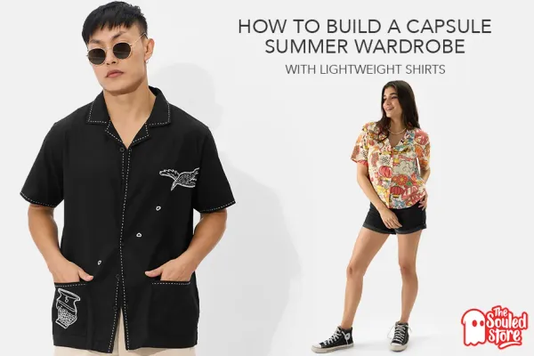 How to Build a Capsule Summer Wardrobe with Lightweight Shirts