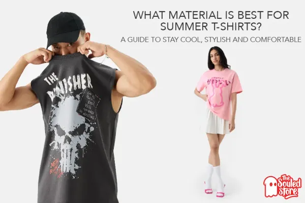 What Material is Best for Summer T-Shirts A Guide to Stay Cool, Stylish and Comfortable